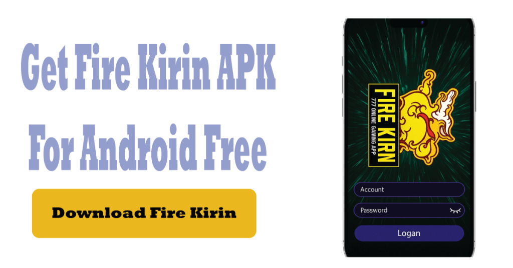 fire kirin download apk